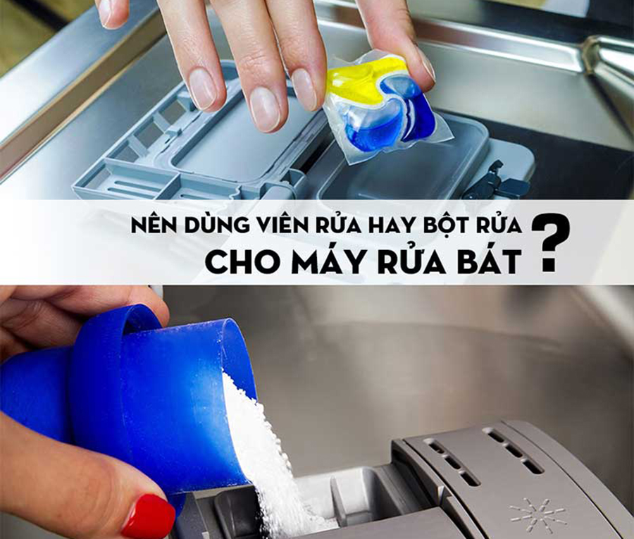 Nên dùng viên rửa hay bột rửa cho máy rửa bát